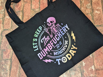 Large Black Dumbfuckery Tote Bag